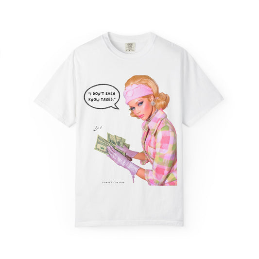 Babies & Taxes - Unisex T Shirt